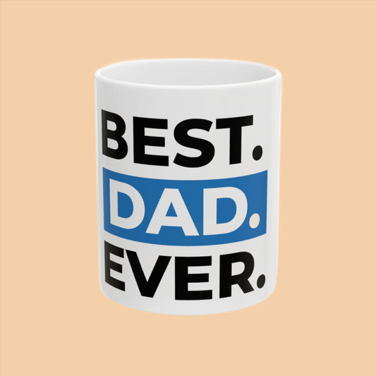 Bast Dad Ever-Coffee mug